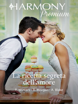 cover image of La ricetta segreta dell'amore